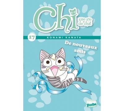 Chi - Poche - Tome 17 De nouveaux amis
