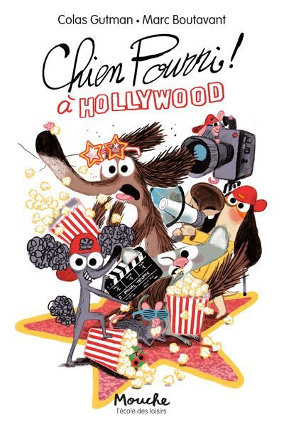 Chien Pourri à Hollywood