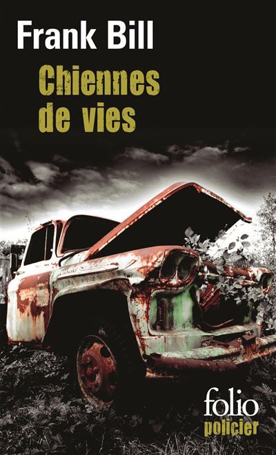 Chiennes de vies Chroniques du sud de l'Indiana