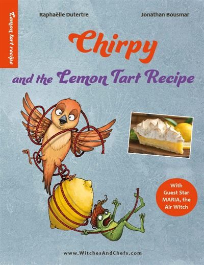 Chirpy and the Lemon Pie Recipe