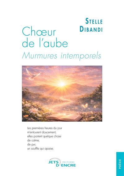 Choeur de l'aube Murmures intemporels
