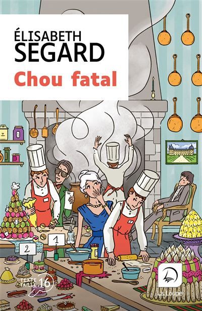 Chou fatal Édition en gros caractères