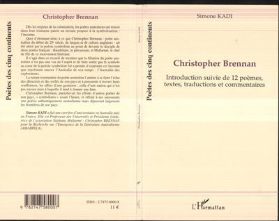 Christopher Brennan Introduction suivie de 12 poèmes, textes, traductions et commentaires