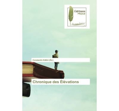 Chronique des Élévations
