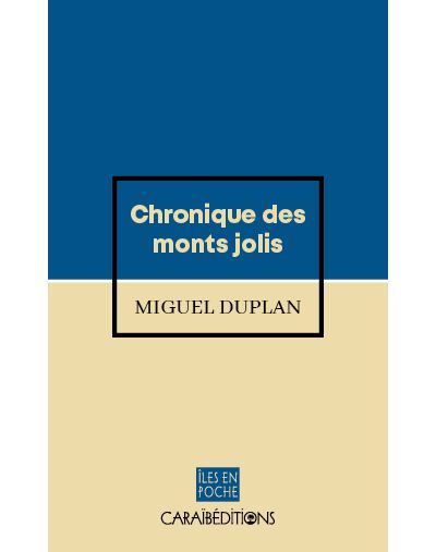 Chronique des monts jolis