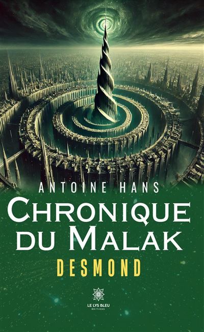 Chronique du Malak Desmond