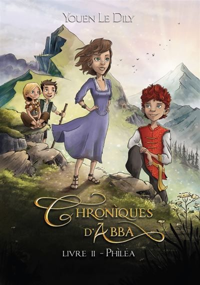 Chroniques d'Abba - livre 2 Philéa