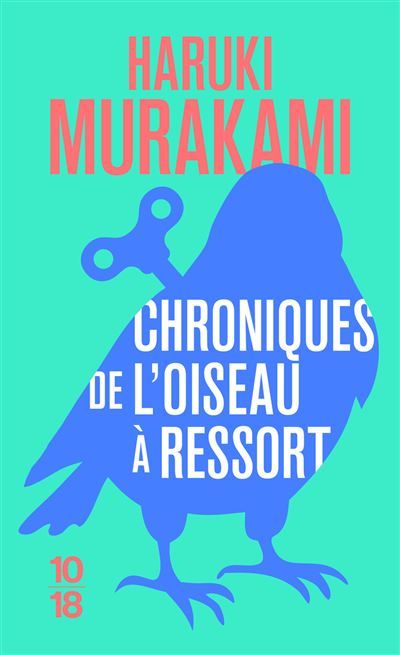 Chroniques de l'oiseau à ressort