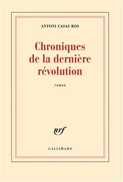 Chroniques de la dernière révolution