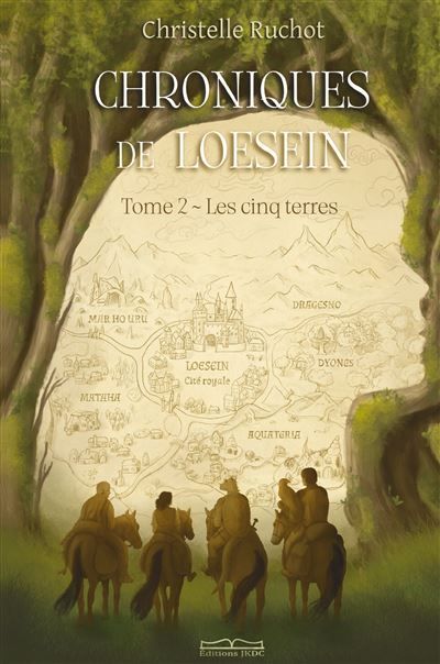 CHRONIQUES DE LOESEIN - Les cinq terres - Tome 2 TOME - 2 Les cinq terres