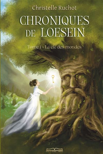 CHRONIQUES DE LOESEIN Tome 1 Tome 1 - la clé des mondes 2025