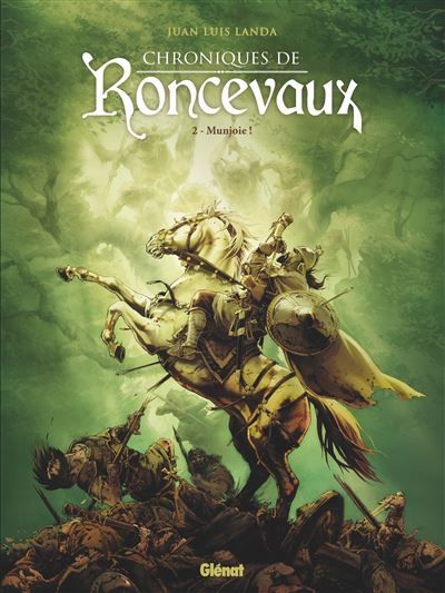 Chroniques de Roncevaux - Tome 02 Munjoie !