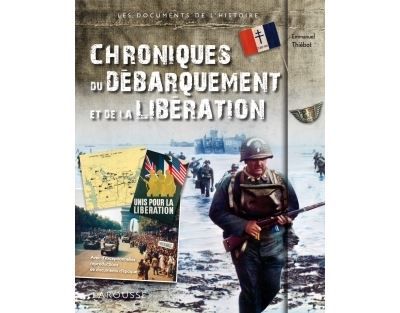 Chroniques du Débarquement et de la Libération