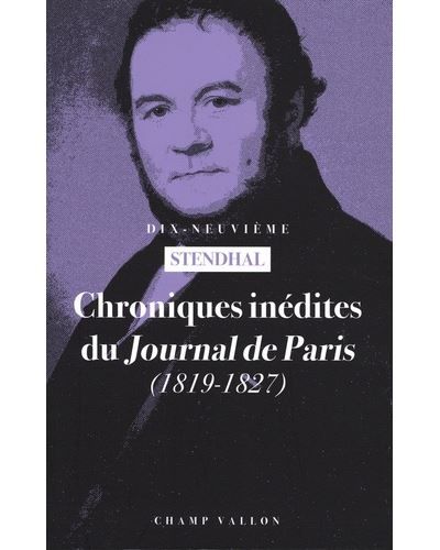 Chroniques inédites du Journal de Paris - 1819-1827