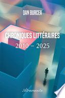 Chroniques Littéraires (2010 - 2025)