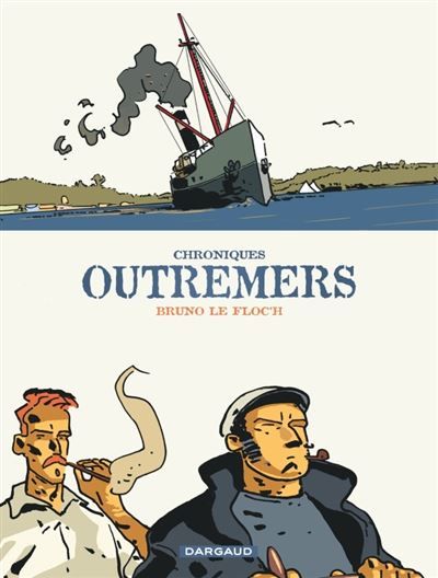 Chroniques outremers - Chroniques outremers - Intégrale complète