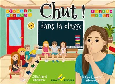 Chut ! dans la classe Dans la classe
