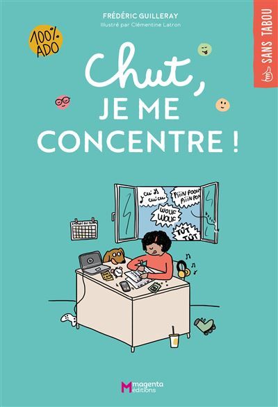 Chut, je me concentre ! - Clémentine Latron