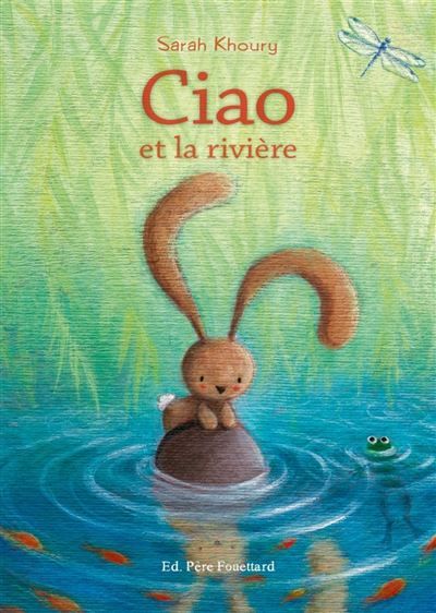 Ciao à la rivière