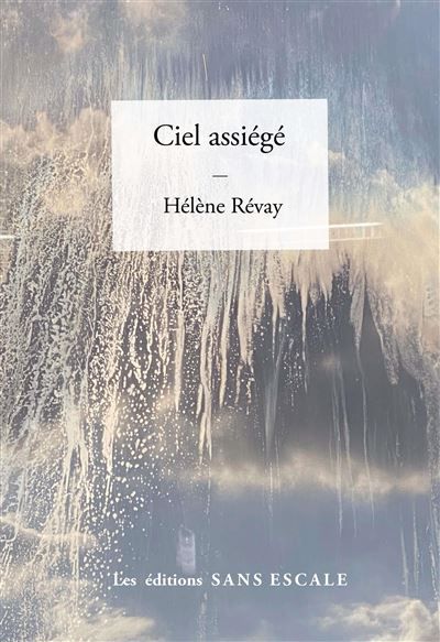 Ciel assiégé