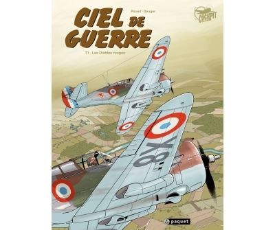 Ciel de guerre T1 Les diables rouges - Olivier Dauger