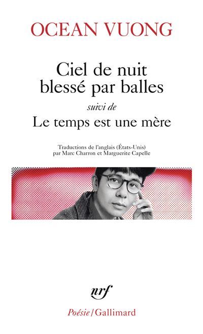 Ciel de nuit blessé par balles/Le temps est une mère
