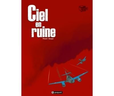 Ciel en ruine T1 Tome 1 - Olivier Dauger
