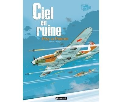 Ciel en ruine T4 Piege en pomeranie - Olivier Dauger
