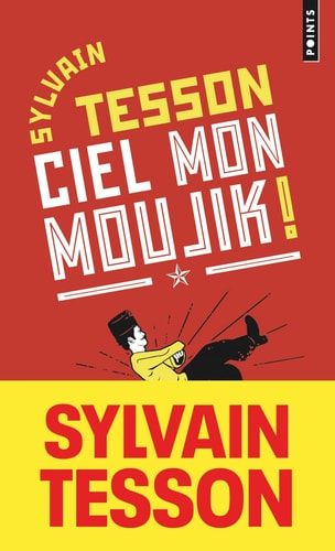 Ciel mon moujik ! Et si vous parliez russe sans le savoir ?