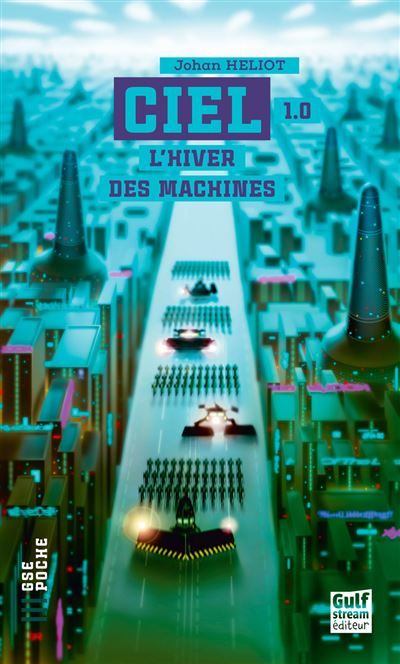 CIEL - Tome 1 L'Hiver des machines