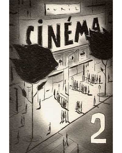 Cinéma - Deuxième manche Tome 2