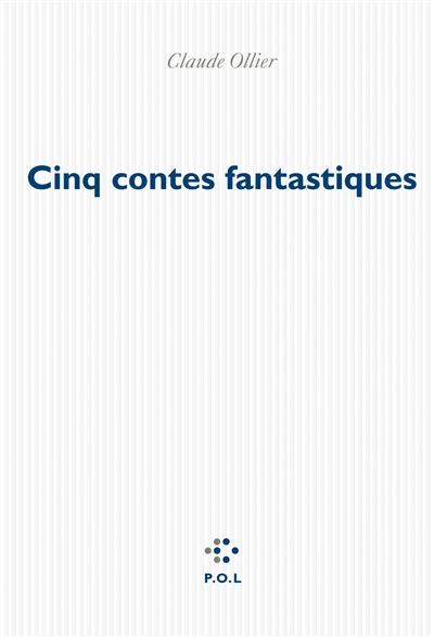 Cinq contes fantastiques