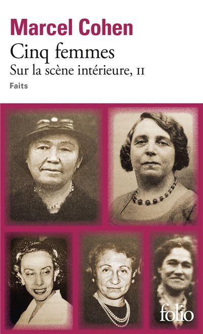Cinq femmes Sur la scène intérieure, II - Faits