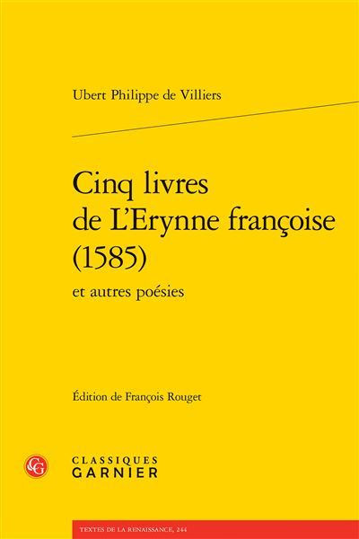 Cinq livres de L'Erynne françoise (1585)