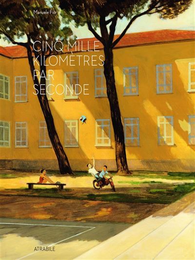 Cinq mille kilomètres par seconde - Nouvelle Edition Fauve d'or d' Angoulême : prix du meilleur album 2011
