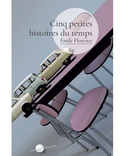 Cinq petites histoires du temps
