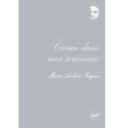 Cioran dans mes souvenirs