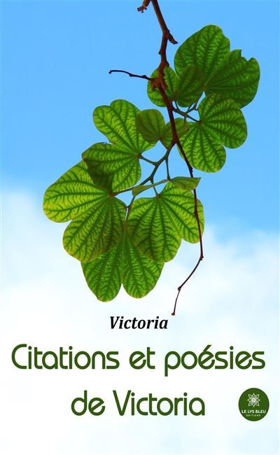 Citations et poésies de Victoria
