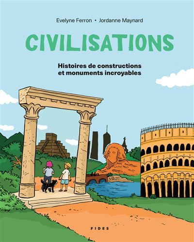 Civilisations Histoires de constructions  et monuments incroyables
