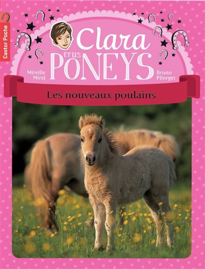 Clara et les poneys Les Nouveaux Poulains