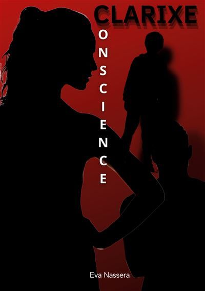 Clarixe Conscience - Vanessa Aubert - Books On Demand