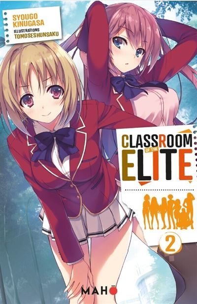 Classroom of the Elite - Tome 02