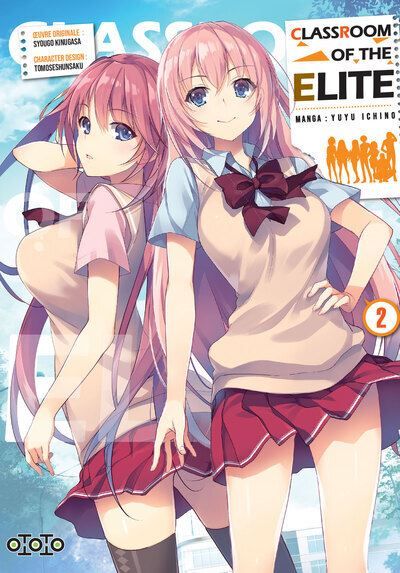 Classroom of the Elite - Tome 02