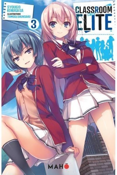 Classroom of the Elite - Tome 03