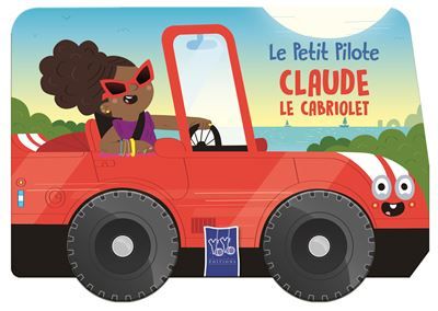 Claude le cabriolet / Le petit pilote