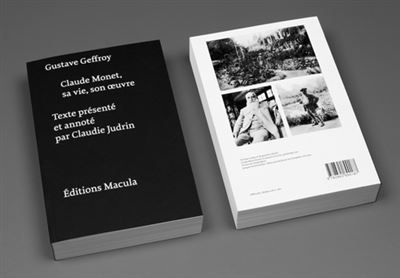 Claude Monet, Sa Vie, Son Oeuvre - Texte Presente Par Claudie Judrin