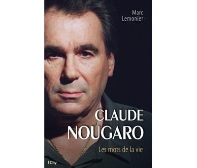 Claude Nougaro la biographie