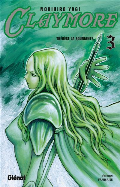 Claymore - Tome 03 Thérèse la souriante