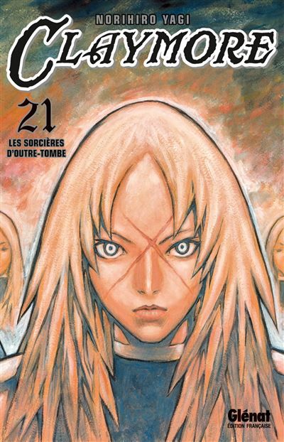 Claymore - Tome 21 Les sorcières d'outre-tombe