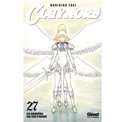 Claymore - Tome 27 Les guerrières aux yeux d'argent